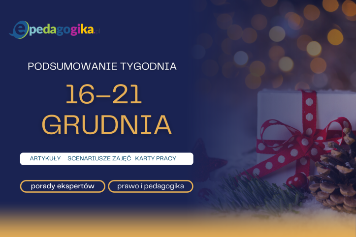 Podsumowanie tygodnia 16–21 grudnia 2024 r.