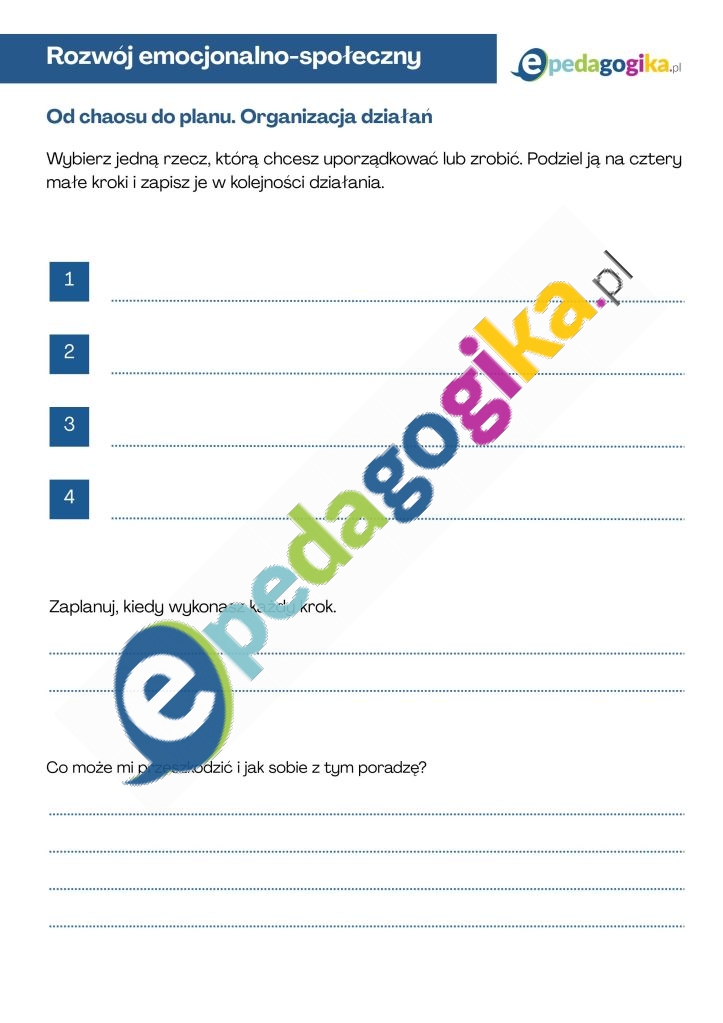 Od chaosu do planu. Organizacja działań. Wiosenne porządki w głowie. Karty pracy dla uczniów 