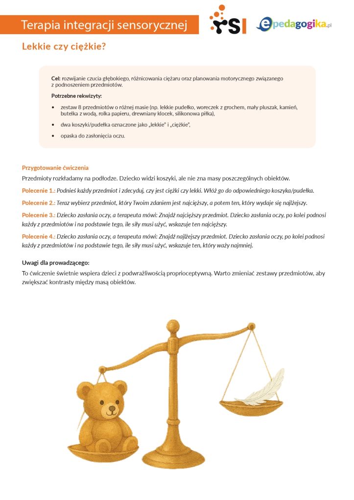 Lekki czy ciężki? Pakiet ćwiczeń rozwijających czucie głębokie