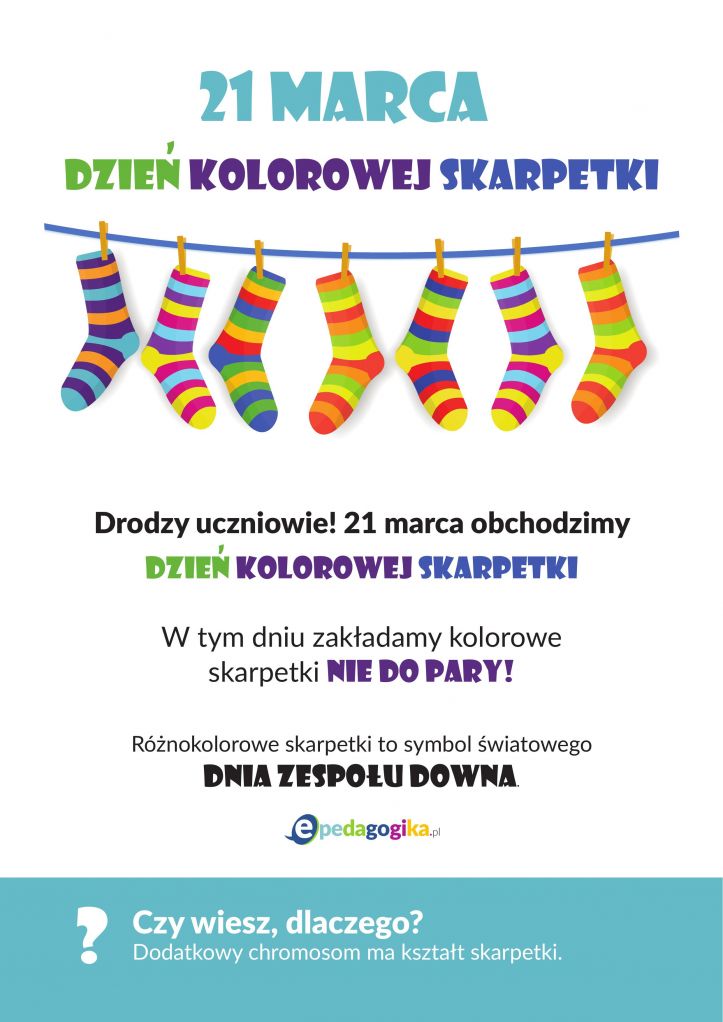 Dzień Kolorowej Skarpetki. Plakaty zachęcające do włączenia się w obchody Światowego Dnia Zespołu Downa