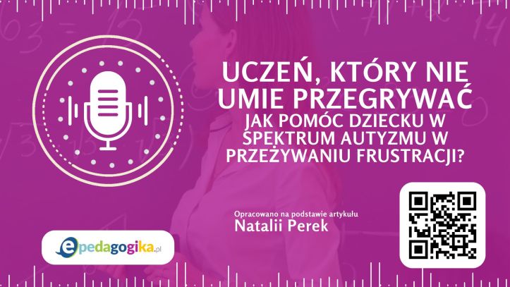 Podcast: Jak pomóc dziecku w spektrum autyzmu w przeżywaniu frustracji?