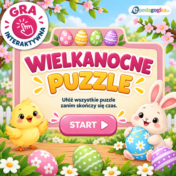 Puzzle wielkanocne dla dzieci – rozwijanie uwagi i koordynacji wzrokowo-ruchowej