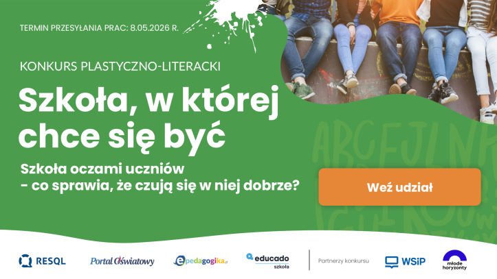 Konkurs „Szkoła, w której chce się być”