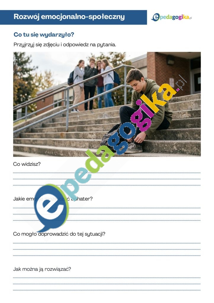 Co tu się wydarzyło Rozumiem emocje – moje reakcje w trudnych sytuacjach. Karty pracy dla uczniów