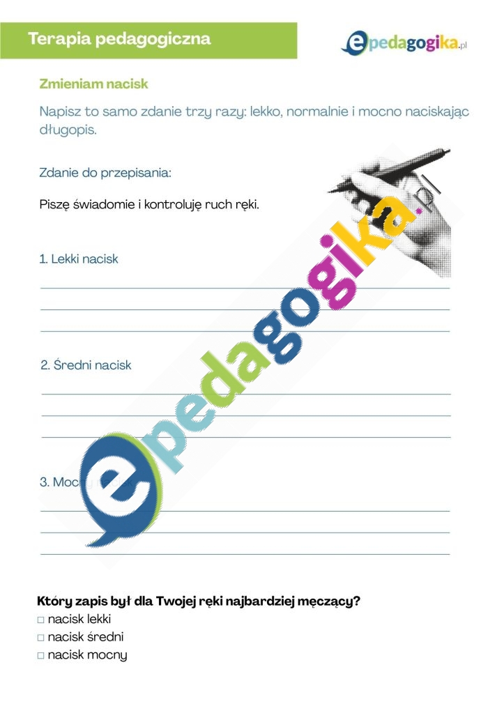Zmieniam nacisk. Dzień Pisma Ręcznego. Ćwiczenia wspierające komfort i czytelność pisma ręcznego