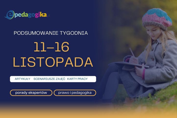 Podsumowanie tygodnia 11 – 16 listopada 2024 r.