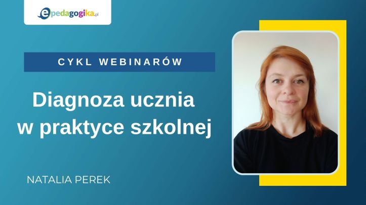   Diagnoza w praktyce szkolnej. Cykl webinarów