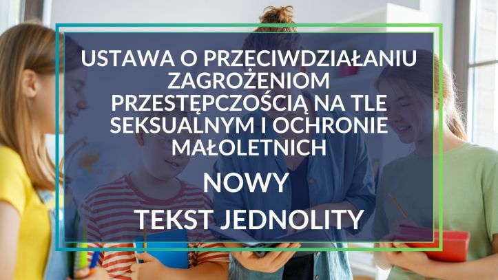 „Ustawa Kamilka” – ogłoszono tekst jednolity