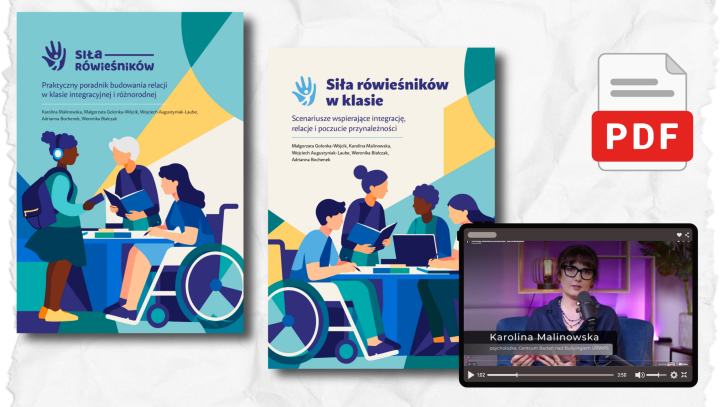 Siła Rówieśników – jak budować dobre relacje w klasie integracyjnej i różnorodnej
