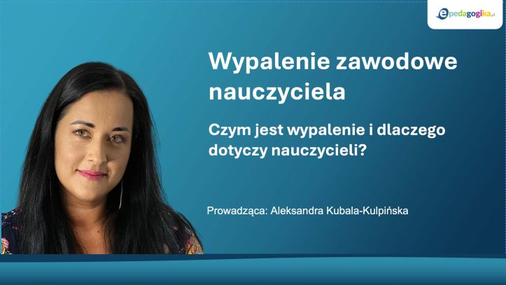 Wypalenie zawodowe nauczyciela. Czym jest i dlaczego dotyczy nauczycieli?