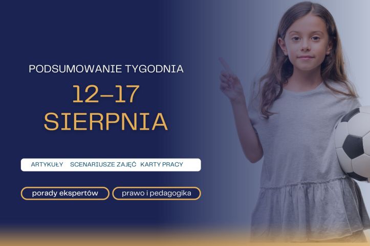   Podsumowanie tygodnia 12–17 sierpnia 2024 r.