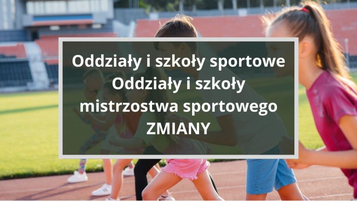 Klasy sportowe i szkoły sportowe – zmiany ogłoszone w Dzienniku Ustaw