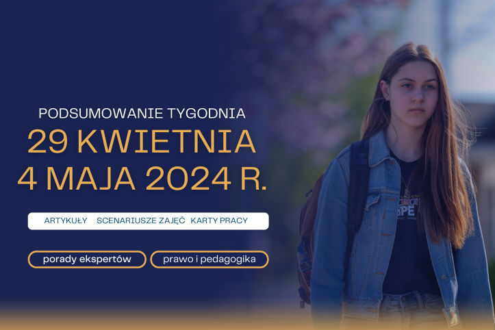 Podsumowanie tygodnia 29 kwietnia – 4 maja 2024 r.