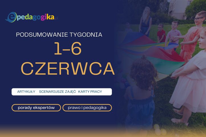 Podsumowanie tygodnia 1 – 6 czerwca 2026 r.