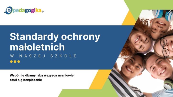 Prezentacja multimedialna: Standardy ochrony małoletnich w naszej szkole