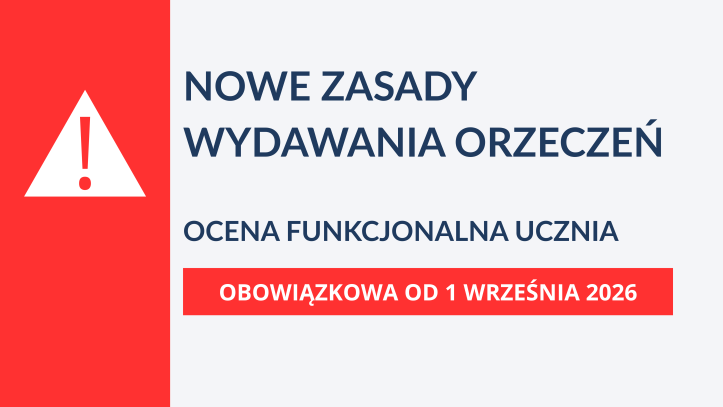 Ocena funkcjonalna ucznia od 1 września 2026 r. Nowe rozporządzenie w sprawie orzeczeń i opinii poradni psychologiczno-pedagogicznych podpisane