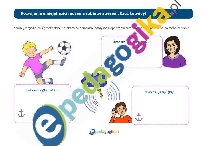 Instrukcja i karty pracy. Rozwijanie umiejętności radzenia sobie ze stresem Rzuć kotwicę!-5