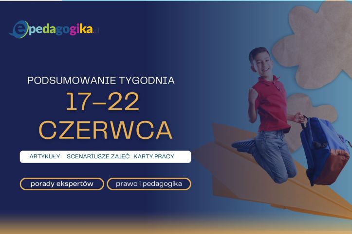 Podsumowanie tygodnia 17 – 22 czerwca 2024 r.