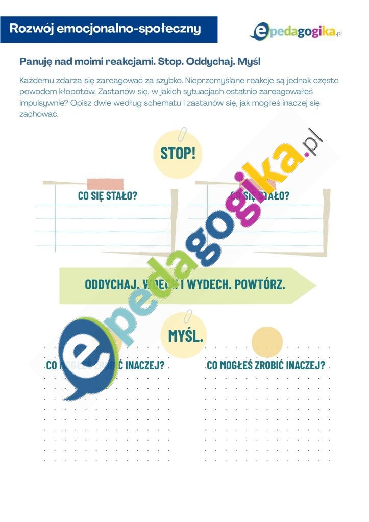 Panuję nad moimi reakcjami. Stop. Oddychaj. Myśl
