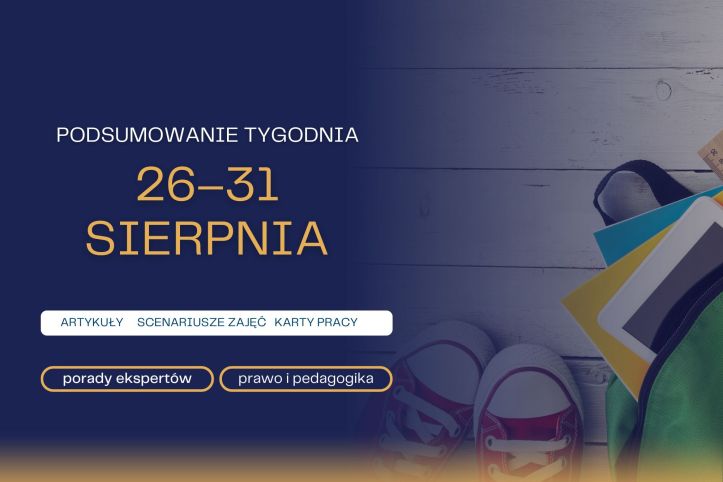 Podsumowanie tygodnia 26 – 31 sierpnia 2024 r.