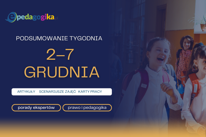 Podsumowanie tygodnia 2 – 7 grudnia 2024 r.