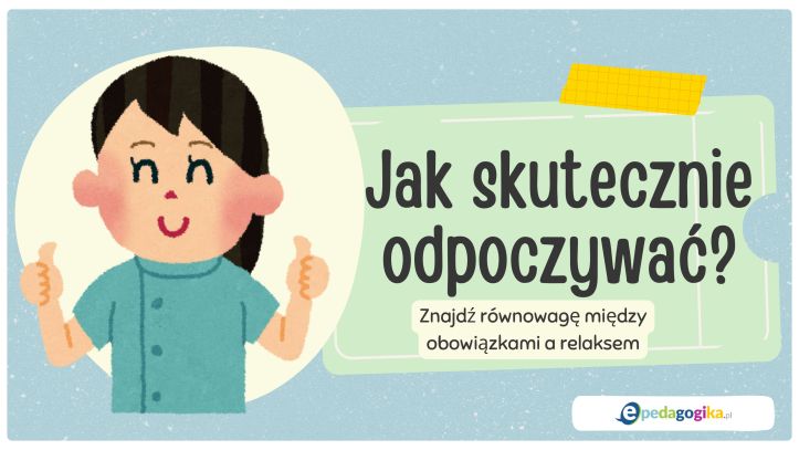 Prezentacja multimedialna: Jak skutecznie odpoczywać?