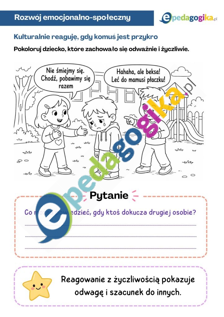 Kulturalnie reaguję, gdy komuś jest przykro