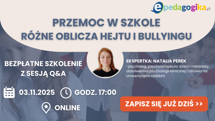   Przemoc, hejt i bullying w szkole – jak rozpoznać i skutecznie reagować? [WEBINAR LIVE]