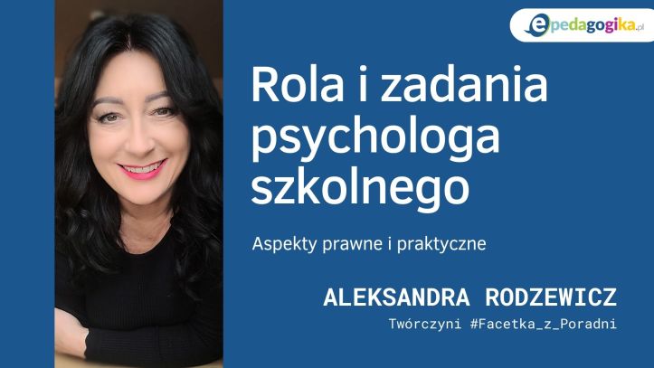 Webinar: Rola i zadania psychologa szkolnego