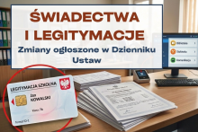 Nowe zasady wydawania świadectw i legitymacji – zmiany w przepisach
