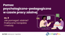 Pomoc psychologiczno-pedagogiczna w czasie pracy zdalnej