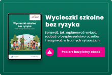 Wycieczki szkolne bez ryzyka. Kroki do udanego i bezpiecznego wyjazdu