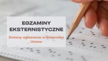 Edukacja obywatelska w wykazie egzaminów eksternistycznych – zmiany w Dzienniku Ustaw