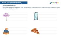 Różne oblicza miłości. Karty pracy do rozwoju emocjonalno-społecznego