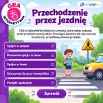 Interaktywna nauka bezpiecznego przechodzenia przez jezdnię
