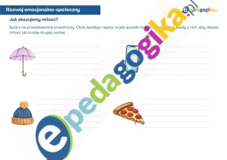   Różne oblicza miłości. Karty pracy do rozwoju emocjonalno-społecznego