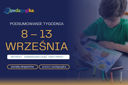 Podsumowanie tygodnia 8 – 13 września 2025 r.