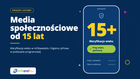 Media społecznościowe dopiero od 15 lat. Co założenia ustawy oznaczają dla szkół, uczniów i rodziców?