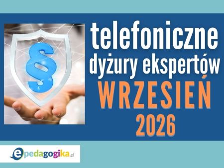 Telefoniczne dyżury ekspertów: WRZESIEŃ 2026