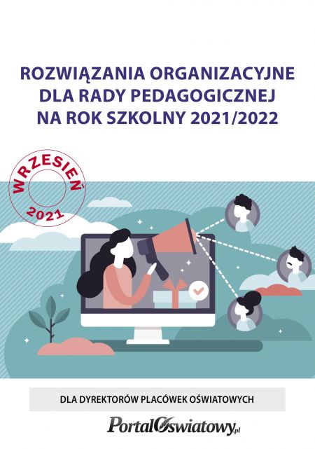 Rozwiązania organizacyjne dla rady pedagogicznej na rok szkolny 2021/2022