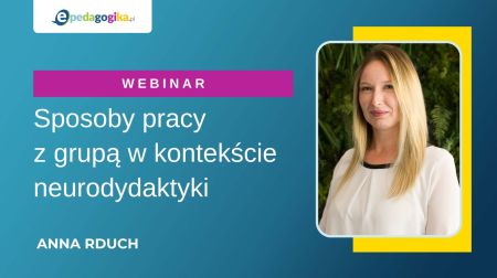   Sposoby pracy z grupą w kontekście neurodydaktyki