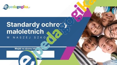 1. Plakat informujący o tym, jak można zapoznać się ze standardami ochrony małoletnich