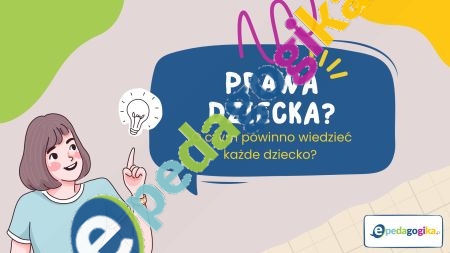   Prezentacja multimedialna: Prawa dziecka