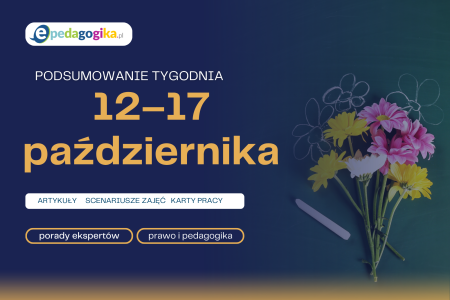 Podsumowanie tygodnia 12 – 17 października 2026 r.