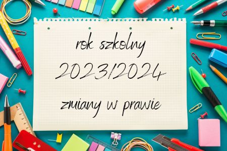 rok szkolny 2023/2024 zmiany w przepisach prawa oświatowego