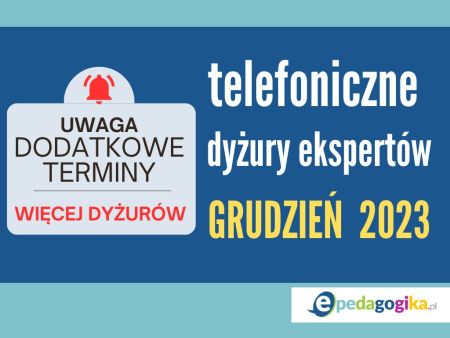 Grudniowe dyżury telefoniczne ekspertów – zwiększamy liczbę dyżurów!