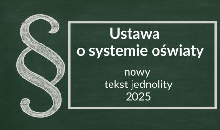  Ustawa o systemie oświaty – tekst jednolity 2025