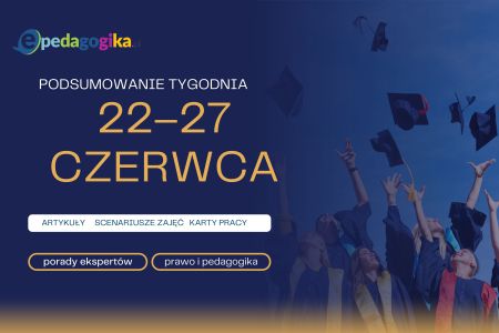Podsumowanie tygodnia 22 – 27 czerwca 2026 r.