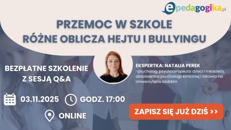   Przemoc, hejt i bullying w szkole – jak rozpoznać i skutecznie reagować? [WEBINAR LIVE]
