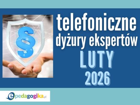   Telefoniczne dyżury ekspertów: luty 2026